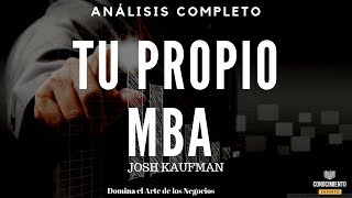 TU PROPIO MBA (Maestría de Negocios, Liderazgo y Desarrollo Profesional)-Análisis Libros