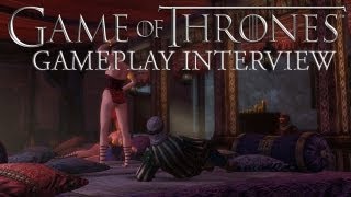 Game of Thrones Gameplay Interview