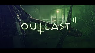 Outlast 2 на слабом ПК