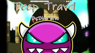 Deep Travel 97% (En Directo) Geometry Dash 2.11