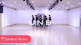 [Special Clip] UNB -  '감각 Feeling' 안무 영상 (Dance Practice)