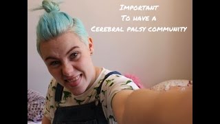 The Importance Of Having A Cerebral palsy Community