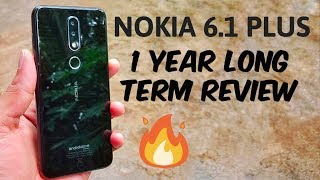 Nokia 6.1 plus after 1 year | Nokia 6.1 plus long term review .....