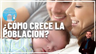 ¿Cómo CRECE la POBLACIÓN? Natalidad ? mortalidad ☠️ y pirámides de población ?