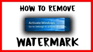 How to Remove Activate Windows Watermark