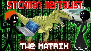 Stickman mentalist. Matrix. Web evolution. Best Video.