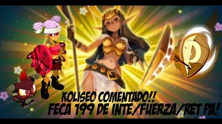 [DOFUS 2.54]KOLISEO COMENTADO CON FECA INTE/FO/RET PA 199//LOS FRANCESES ESTRATEGICOS xD