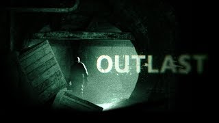 Outlast: Live stream прохождение #1