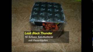 Lesli Black Thunder laute Salutbatterie