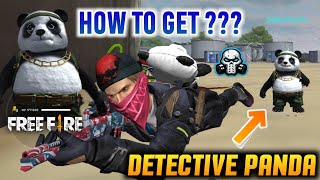 How To Get New Pet Panda In Free Fire - Detective Panda Ability Test ???