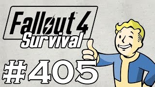 Let's Play Fallout 4 - [SURVIVAL - NO FAST TRAVEL] - Part 405 - Faneuil Hall