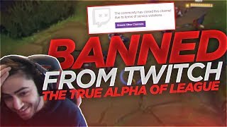 Yassuo | BANNED FROM TWITCH?!? THE TRUE ALPHA OF LEAGUE