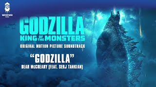 Godzilla KOTM - Godzilla (feat. Serj Tankian) - Bear McCreary (Official Video)