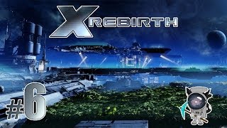 X Rebirth - Прохождение #6 - Первый контакт