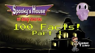 100 Facts about Spooky's House of Jump Scares | Part 1 | TriviaTim