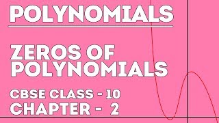 How to Find all Zeros of Polynomials | Chapter 2 | Maths Class 10 | Letstute CBSE