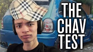 THE CHAV TEST