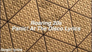 Roaring 20s || Panic! At The Disco Lyrics
