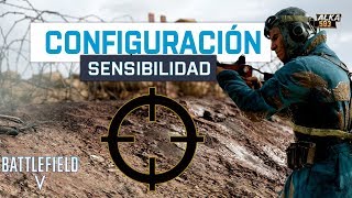BATTLEFIELD V CONFIGURACIÓN de SENSIBILIDAD  (zoom, punto muerto, botones)