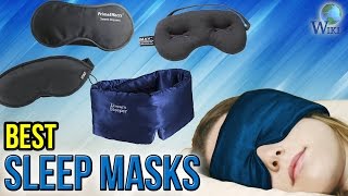 10 Best Sleep Masks 2017
