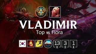 Vladimir Top vs Fiora - KR Challenger Patch 8.7