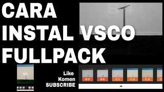 CARA INSTAL VSCO FULLPACK UPDATE OKTOBER 2019