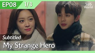 [CC/FULL] My Strange Hero EP08 (1/3) | 복수가 돌아왔다