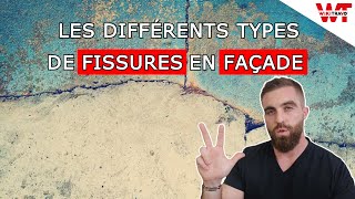 LES DIFFÉRENTS TYPES DE FISSURES EN FAÇADE