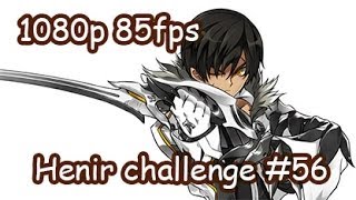[Elsword KR] Henir Challenge mode Solo Play #56 (Blade Master)