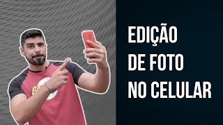 Edição de foto no celular | Ricardo Andrade |