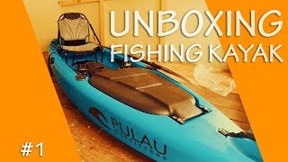 Unboxing Fishing Kayak dari Pulau OutFitters
