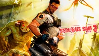 Serious Sam 3 BFE │Пора спасать мир (да будет мясо)