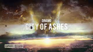 Dinamo - City of Ashes [Free Release]
