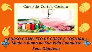TUDO Sobre CORTE e COSTURA | COMO Aprender a COSTURAR ROUPAS?