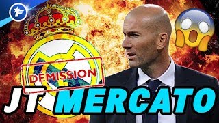 OFFICIEL : Zidane démissionne du Real Madrid | Journal du Mercato