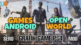 5 Game Android Open World Offline Terbaik 2019 - (All Mod Games + Link Download)