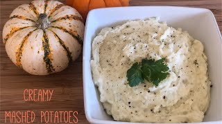 Creamy Mashed Potatoes!!