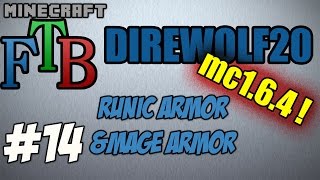 FTB Direwolf20 S02E14 - Runic Armor and Mage Armor