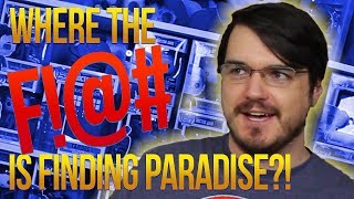 WHERE THE F!@# IS FINDING PARADISE... the i'm moving update video