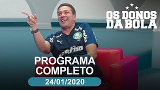 Os Donos da Bola - 24/01/2020 - Programa completo
