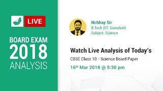 Board Exam Analysis: Class 10 Science 2018