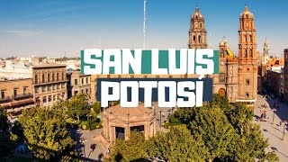 ¿Qué hacer en San Luis Potosí?