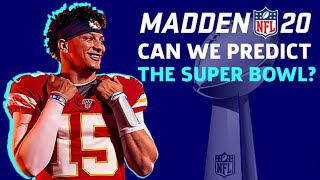 Who Wins Super Bowl 54? (Madden 20 Simulation Breakdown)