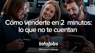 Webinar | Cómo venderte en 2 minutos: lo que no te cuentan