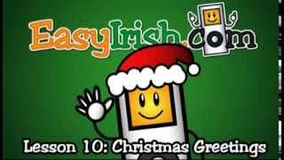EasyIrish com Lesson 10: Christmas Greetings