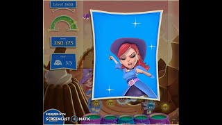 Bubble Witch 2 -- Level 2830 -- NO BOOSTERS