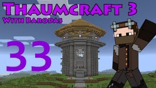 Thaumcraft 3 - Part 33 - The Sword of the Zephyr