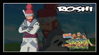 Naruto Shippuden: Ninja Storm Revolution - Jinchuuriki DLC Pack - ROSHI // Moveset