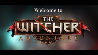 The Witcher Adventure Game Let's Play