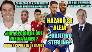HAZARD SE ALEJA, ¿STERLING? | RAMOS RESPONDE | ¿VUELVE JAMES? | 9 EN ENERO | 2 SUSTITUTOS LOPETEGUI